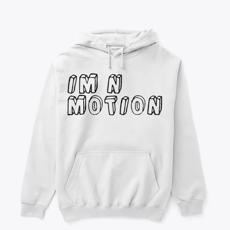 IM N MOTION